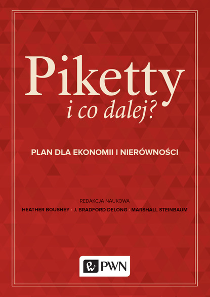 Группа авторов - Piketty i co dalej?