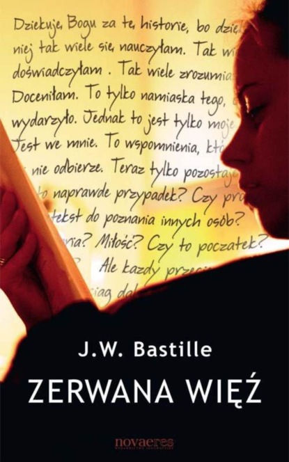 J.W. Bastille — Zerwana więź