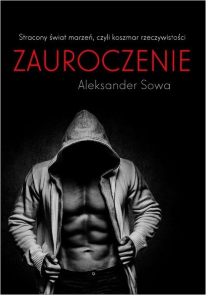 Aleksander Sowa - Zauroczenie