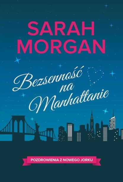 Sarah Morgan - Bezsenność na Manhattanie