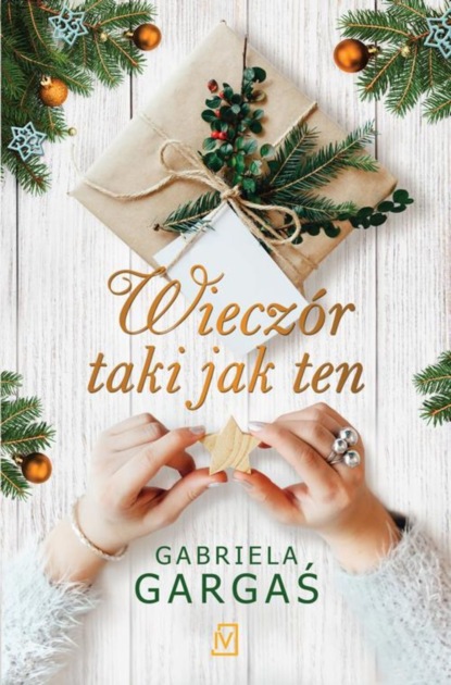 Gabriela Gargaś - Wieczór taki jak ten