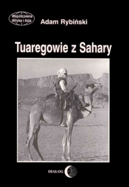 

Tuaregowie z Sahary