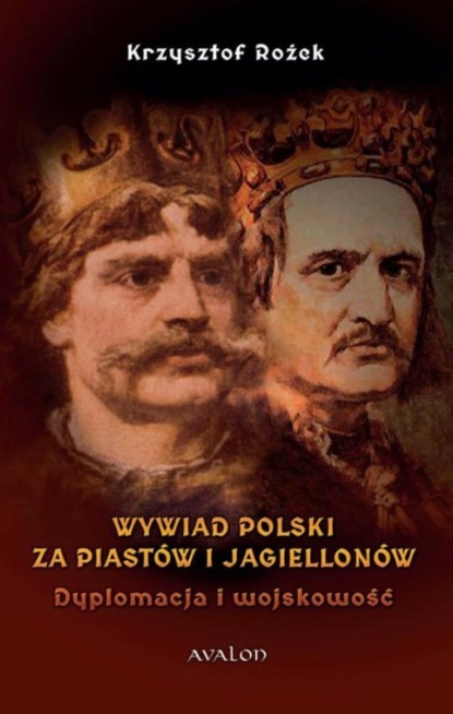 

Wywiad Polski za Piastów i Jagiellonów