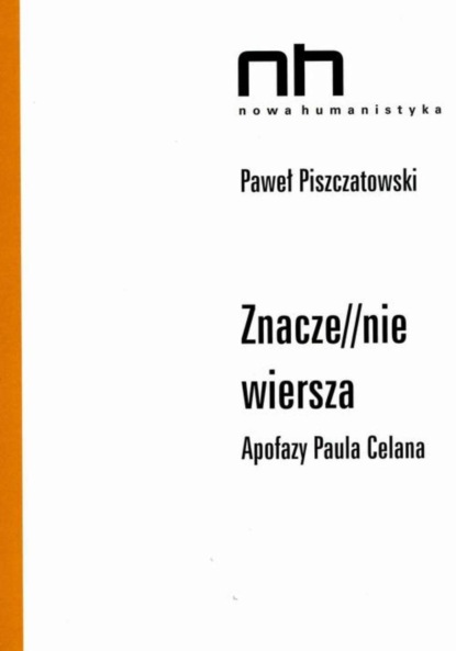 Paweł Piszczatowski - Znacze//nie wiersza