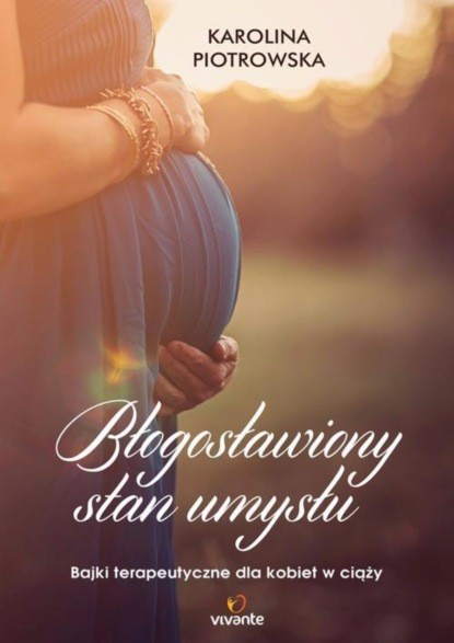 

Błogosławiony stan umysłu