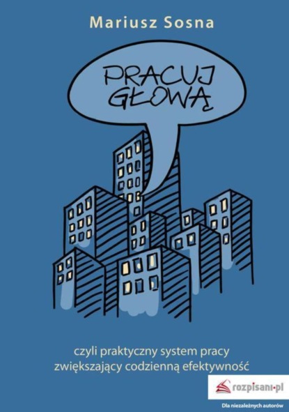 

Pracuj głową