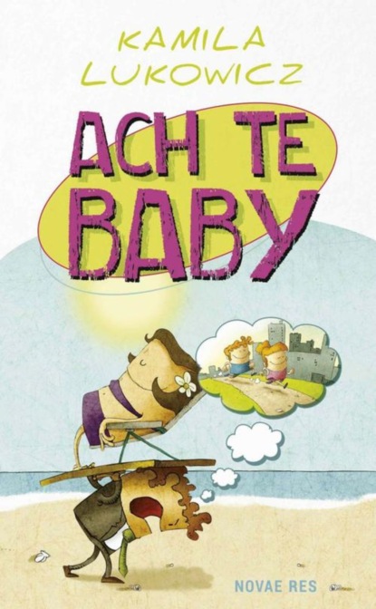 

Ach te baby