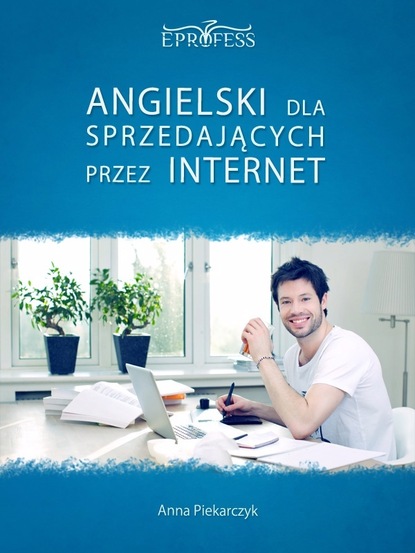 

Angielski Dla Sprzedających Przez Internet