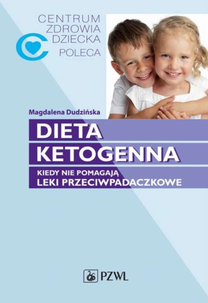 Magdalena Dudzińska - Dieta ketogenna