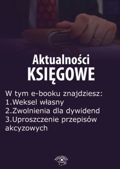 

Aktualności księgowe, wydanie sierpień 2015 r.