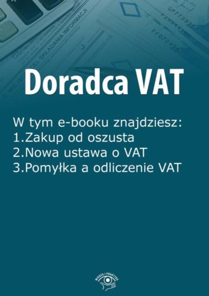 

Doradca VAT, wydanie styczeń 2016 r.