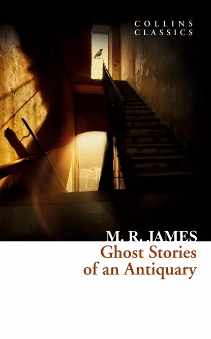 Обложка книги Ghost Stories of an Antiquary, M. James R.