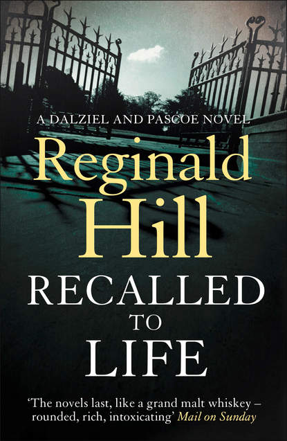 Reginald  Hill - Recalled to Life