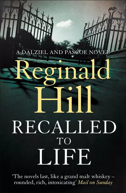 Обложка книги Recalled to Life, Reginald  Hill