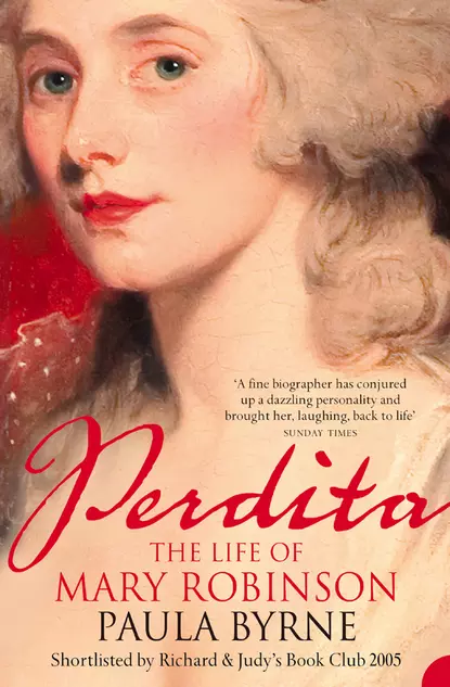 Обложка книги Perdita: The Life of Mary Robinson, Paula  Byrne