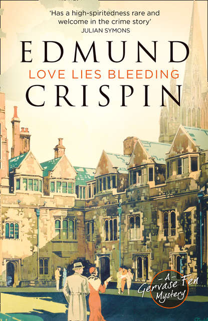 Edmund  Crispin - Love Lies Bleeding