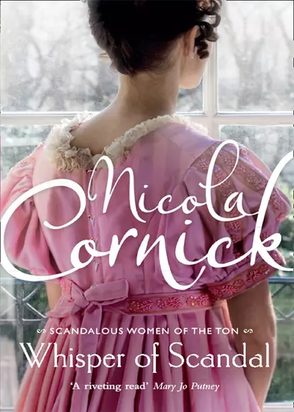 Обложка книги Whisper of Scandal, Nicola  Cornick