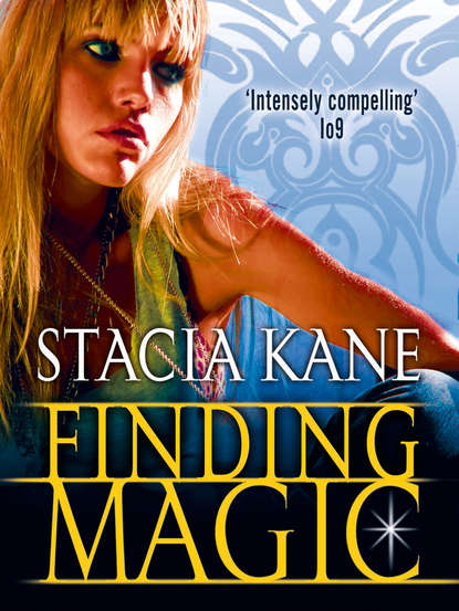Stacia Kane - Finding Magic