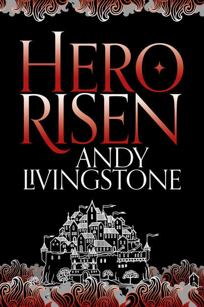 Andy  Livingstone - Hero Risen