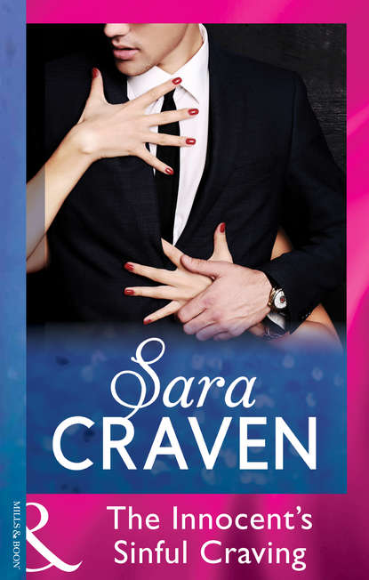 Сара Крейвен - The Innocent's Sinful Craving