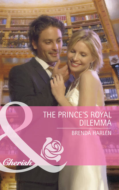 Brenda  Harlen - The Prince's Royal Dilemma