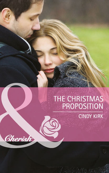 Cindy  Kirk - The Christmas Proposition