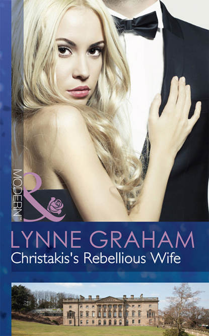 Christakis s Rebellious Wife