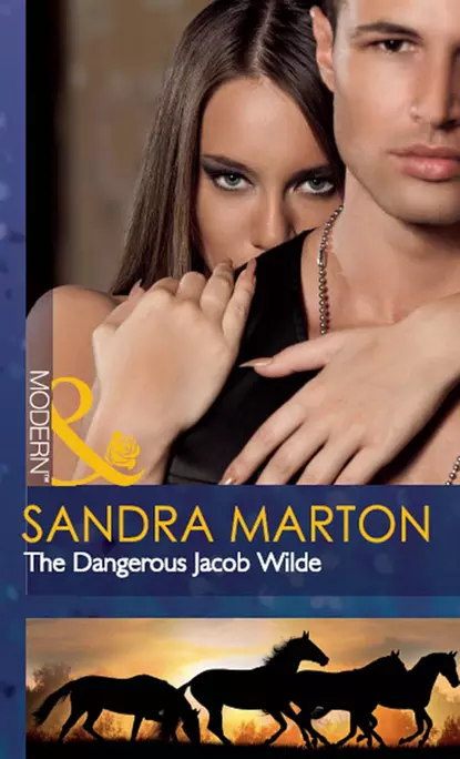 Обложка книги The Dangerous Jacob Wilde, Сандра Мартон