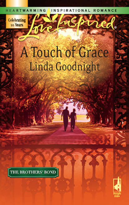 Linda  Goodnight - A Touch of Grace