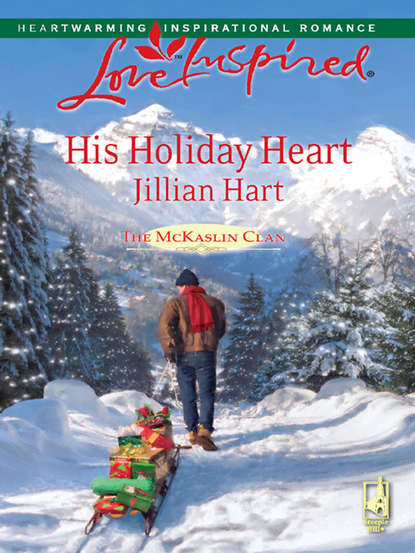 Jillian Hart — His Holiday Heart