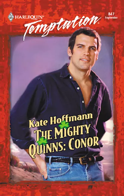 Обложка книги The Mighty Quinns: Conor, Kate  Hoffmann