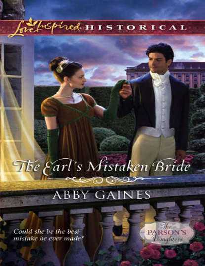 The Earl's Mistaken Bride (Abby  Gaines). 