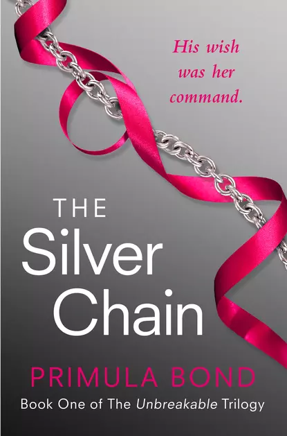 Обложка книги The Silver Chain, Primula  Bond