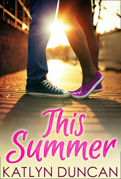 This Summer (Katlyn  Duncan). 