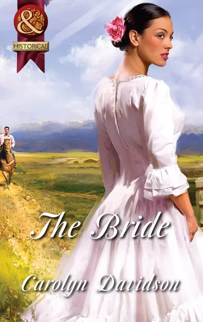 Обложка книги The Bride, Carolyn  Davidson