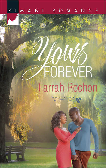 Farrah  Rochon - Yours Forever