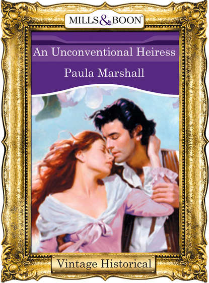 An Unconventional Heiress (Paula  Marshall). 