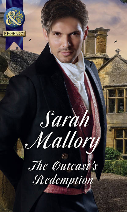 Sarah Mallory — The Outcast's Redemption