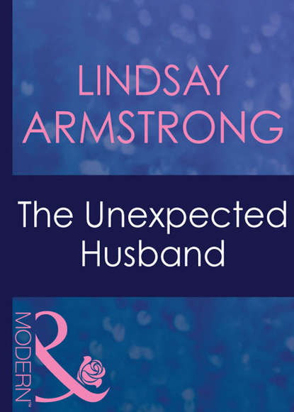 The Unexpected Husband (Lindsay  Armstrong). 