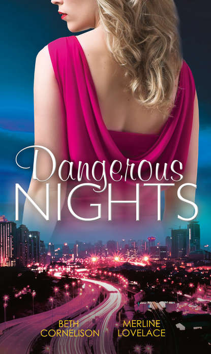 Merline  Lovelace - Dangerous Nights: Tall Dark Defender / Undercover Wife