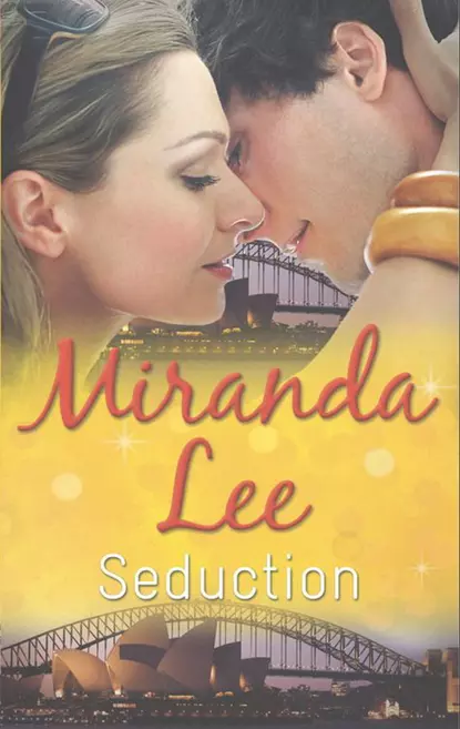 Обложка книги Seduction: The Billionaire's Bride of Vengeance, Miranda Lee