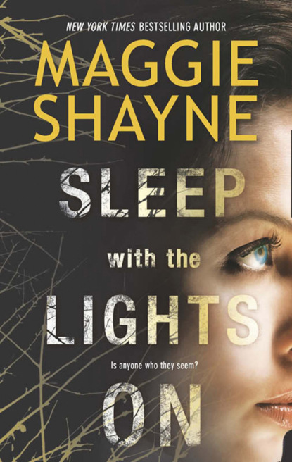 Maggie Shayne - Sleep with the Lights On