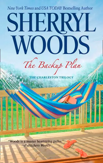 Обложка книги The Backup Plan, Sherryl  Woods