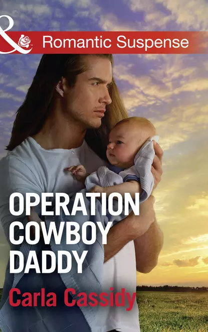 Обложка книги Operation Cowboy Daddy, Carla  Cassidy