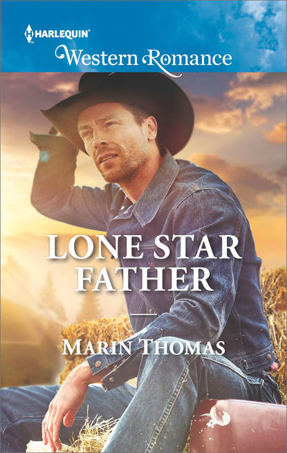 Marin  Thomas - Lone Star Father