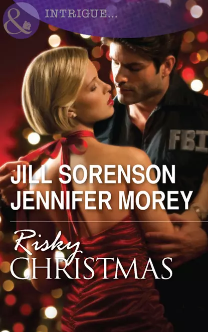 Обложка книги Risky Christmas: Holiday Secrets / Kidnapped at Christmas, Jill  Sorenson