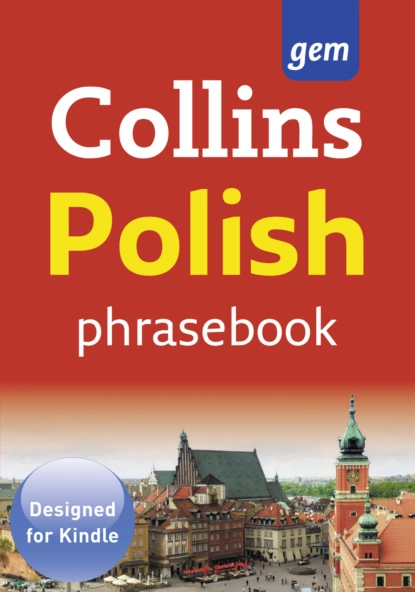 Обложка книги Collins Gem Polish Phrasebook and Dictionary, Collins  Dictionaries