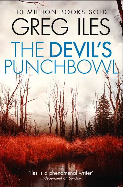 Обложка книги The Devil’s Punchbowl, Greg  Iles