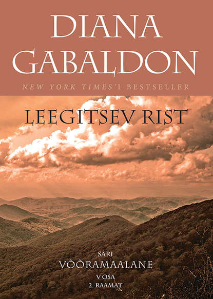 Diana Gabaldon - Leegitsev rist 2. osa