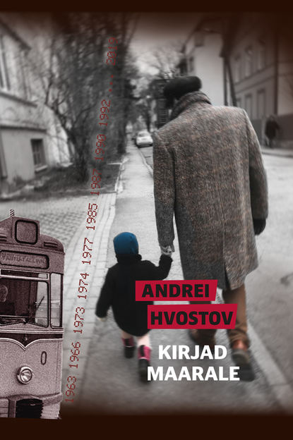 Andrei Hvostov - Kirjad Maarale